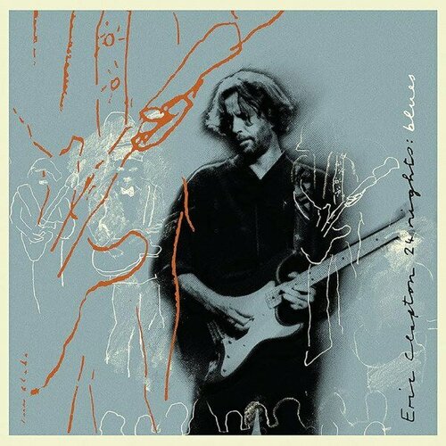 Компакт-диск Warner Eric Clapton – 24 Nights: Blues (2CD + DVD) виниловая пластинка clapton eric 24 nights blues