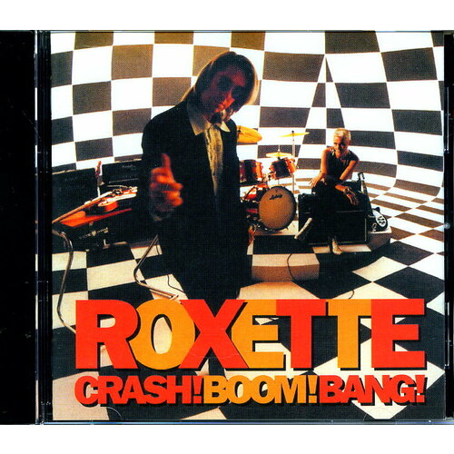 Музыкальный компакт диск Roxette - Crash! Boom! Bang! 1994 г (производство Россия)