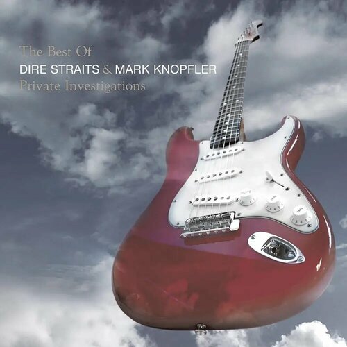 DIRE STRAITS & MARK KNOPFLER - PRIVATE INVESTIGATIONS (2LP the best of) виниловая пластинка виниловая пластинка dire straits private investigations the best of lp color 2lp