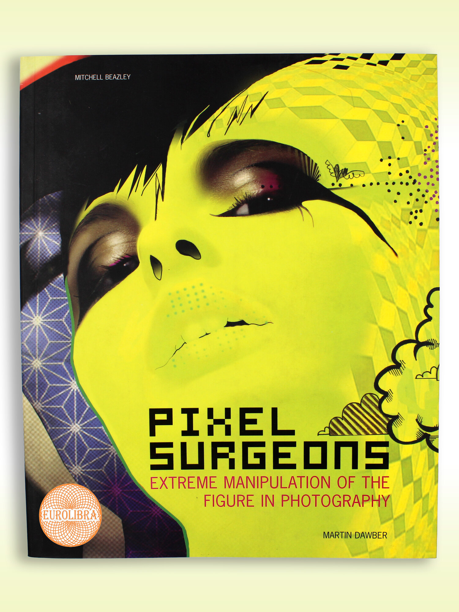 Книга Pixel Surgeons (Dawber Martin) - фото №1
