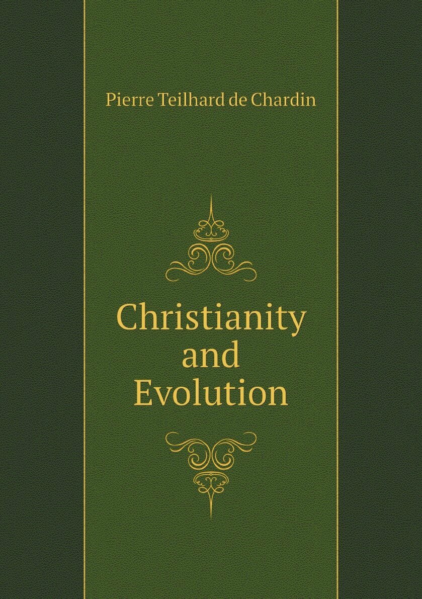 Christianity and Evolution — фото 1