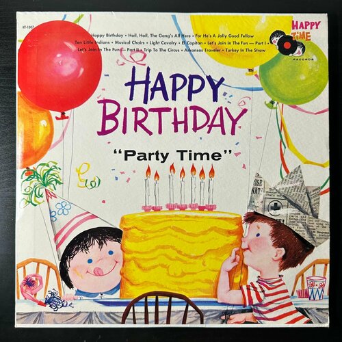 Виниловая пластинка Happy Birthday Party Time (США)