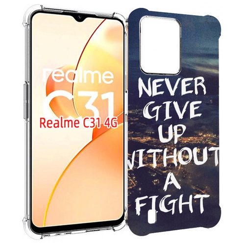 Чехол MyPads никогда не сдавайся без боя для OPPO Realme C31 задняя-панель-накладка-бампер