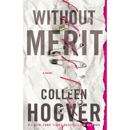 Without Merit. A Novel