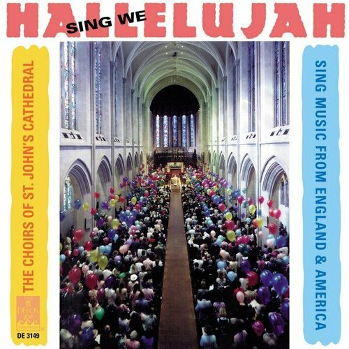 Компакт-диск Warner Donald Pearson / Choirs Of St. John's Cathedral – Sing We Hallelujah