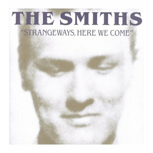 Виниловая Пластинка Smiths, The, Strangeways, Here We Come (0825646658794) smiths виниловая пластинка smiths please please please a tribute to the smiths