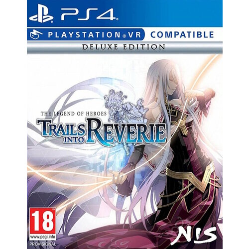 The Legend of Heroes: Trails Into Reverie Deluxe Edition (с поддержкой PS VR) (PS4/PS5) английский язык ps5 игра nis america the legend of heroes trails into reverie de