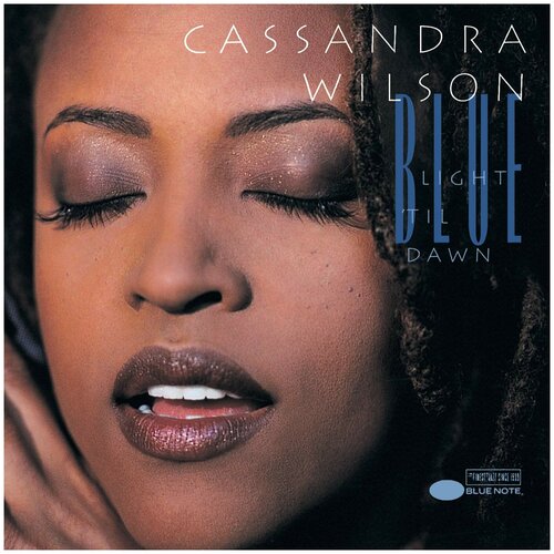 Виниловая пластинка Cassandra Wilson. Blue Light Til Dawn (2 LP)