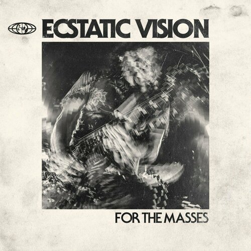 Компакт-диск Warner Ecstatic Vision – For The Masses