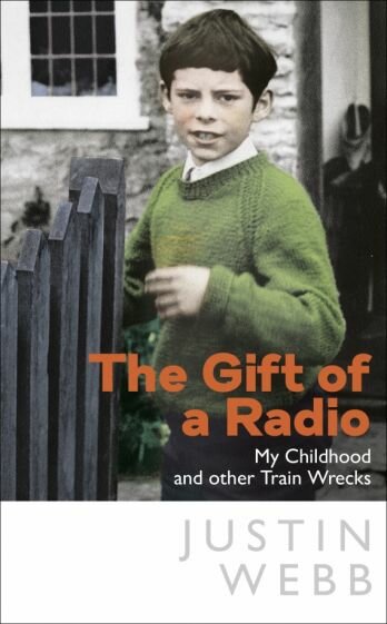 The Gift of a Radio. My Childhood and other Train Wrecks - фото №1