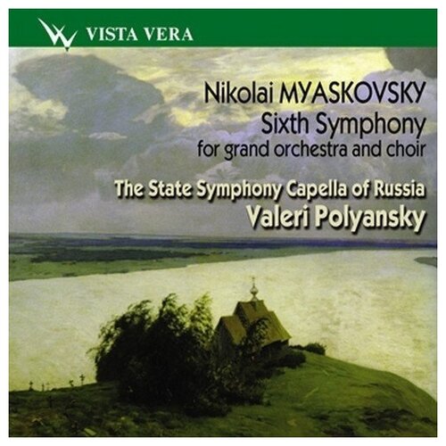 AUDIO CD Мясковский. Шестая симфония для большого оркестра и хора. / Валерий Полянский
