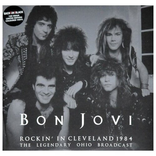 Bon Jovi: Rockin' In Cleveland 1984 (180g) (Limited Edition) (Colored Vinyl) cure the top 180g limited numbered edition colored vinyl