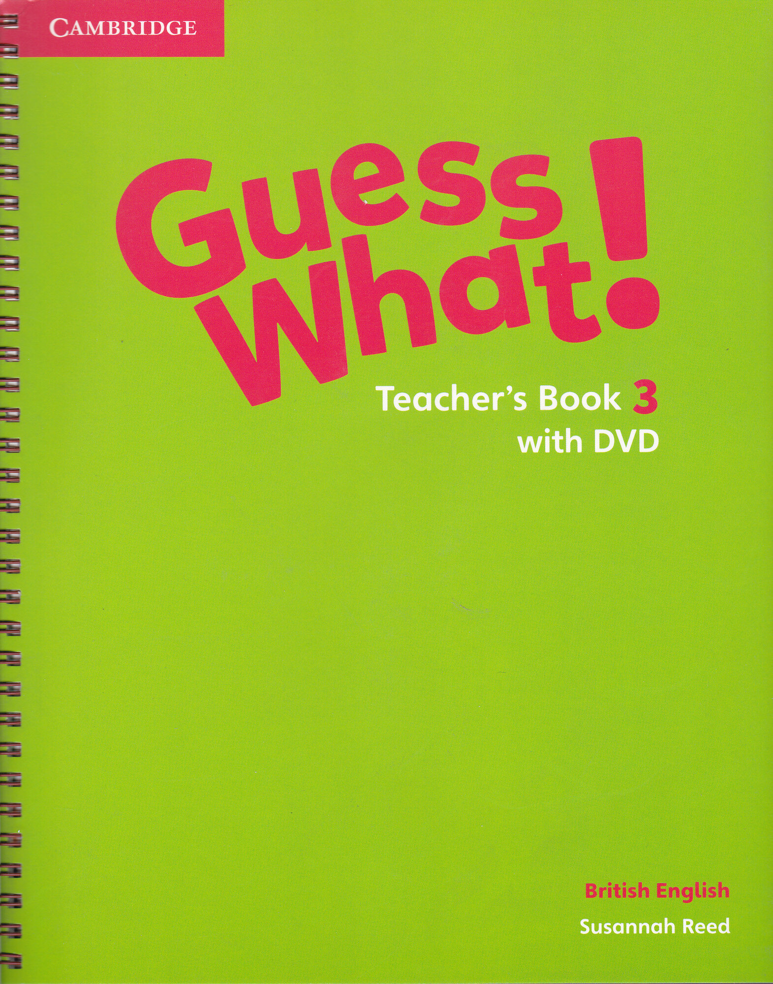 Guess What! 3 Teacher's Book with DVD