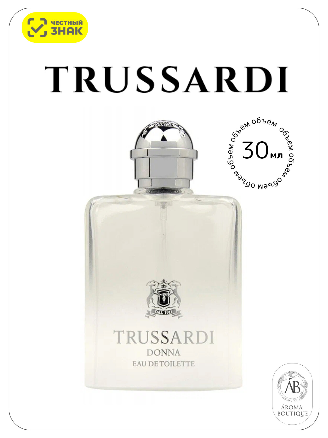 Туалетная вода для женщин Trussardi "Trussardi Donna", Eau De Toilette, 30 мл