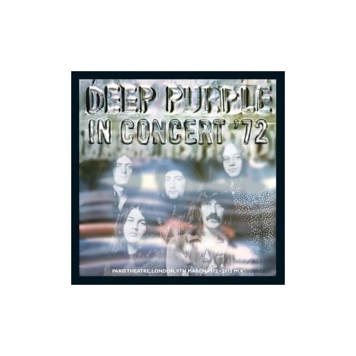 Компакт-Диски, Warner Bros. Records, DEEP PURPLE - IN CONCERT ’72 (2012 MIX) (CD) компакт диск warner deep purple – live in concert 72 73 2dvd