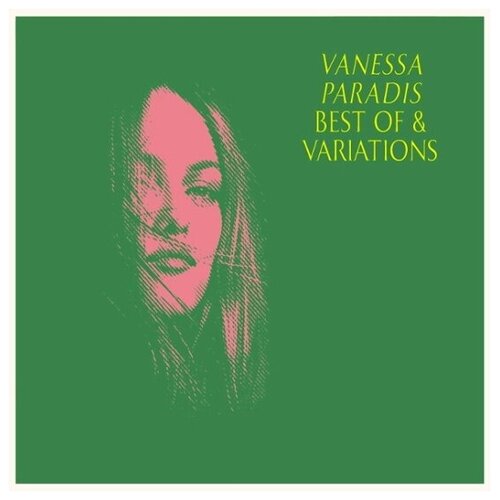 Виниловая пластинка UNIVERSAL MUSIC VANESSA PARADIS - Best Of & Variations (2LP) виниловая пластинка universal music kiss lick it up