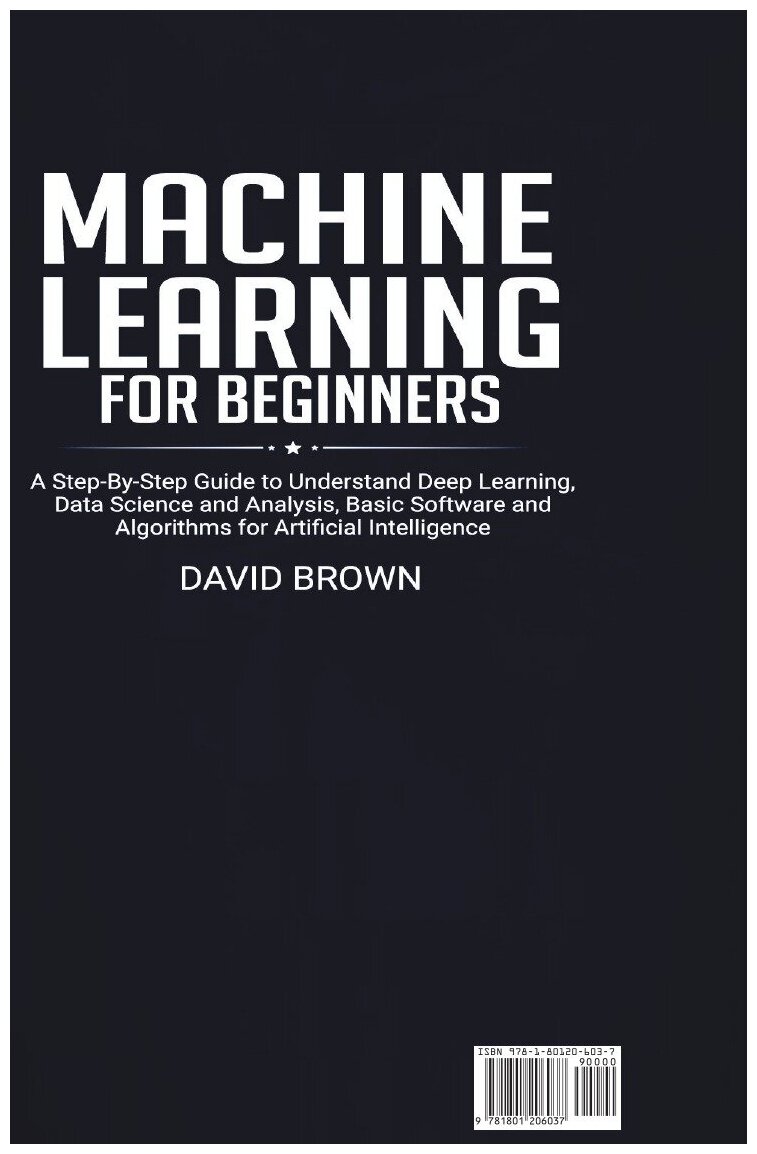 Machine Learning for Beginners. Машинное обучение для начинающих: на англ. яз.