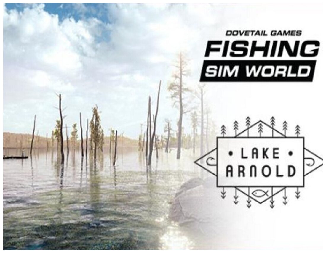 Fishing Sim World: Pro Tour - Lake Arnold