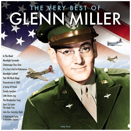 Glenn Miller – The Very Best Of (LP) компакт диски rca rca victor sony music glenn miller the real glenn miller 3cd