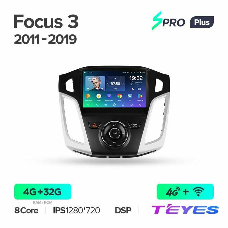 Магнитола Ford Focus 3 Mk 3 2011-2019 Teyes SPRO+ 4/32GB Тиайс, штатная магнитола, 8-ми ядерный процессор, IPS экран, DSP, 4G, Wi-Fi, 2 DIN