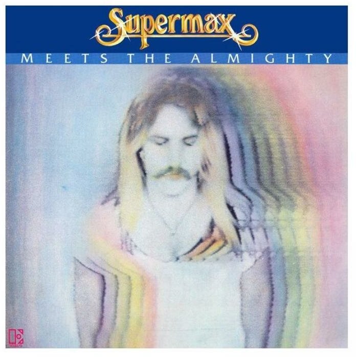 Виниловая пластинка Supermax, Supermax Meets The Almighty (Remastered) (0190295689933)