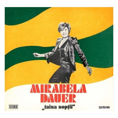 Старый винил, Electrecord, MIRABELA DAUER - Taina Noptii (LP, Used) виниловая пластинка orchestra electrecord dir alexandru imre stilul swing i оркестр electrecord реж александр имре стиль свинг i lp