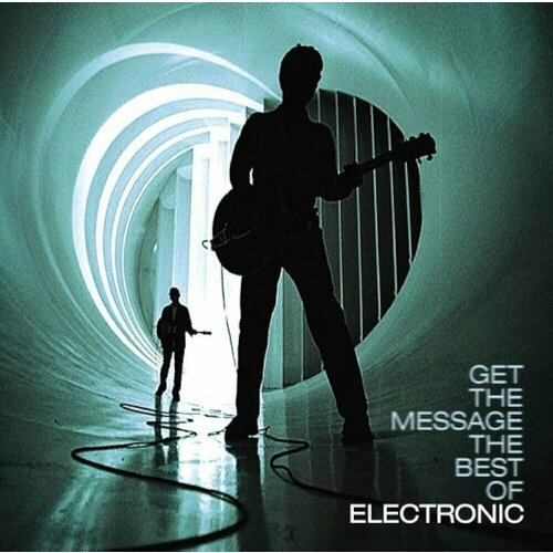 Виниловая пластинка Parlophone Electronic – Get The Message - Best Of Electronic (2LP)