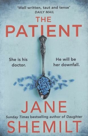 The Patient (Shemilt Jane) - фото №1