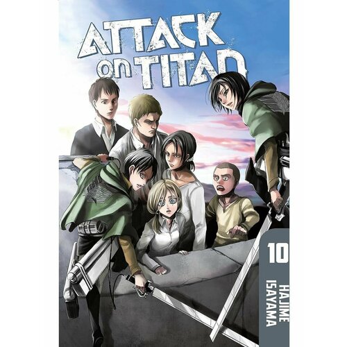 Attack on Titan 10 (Hajime Isayama) Атака Титанов 10