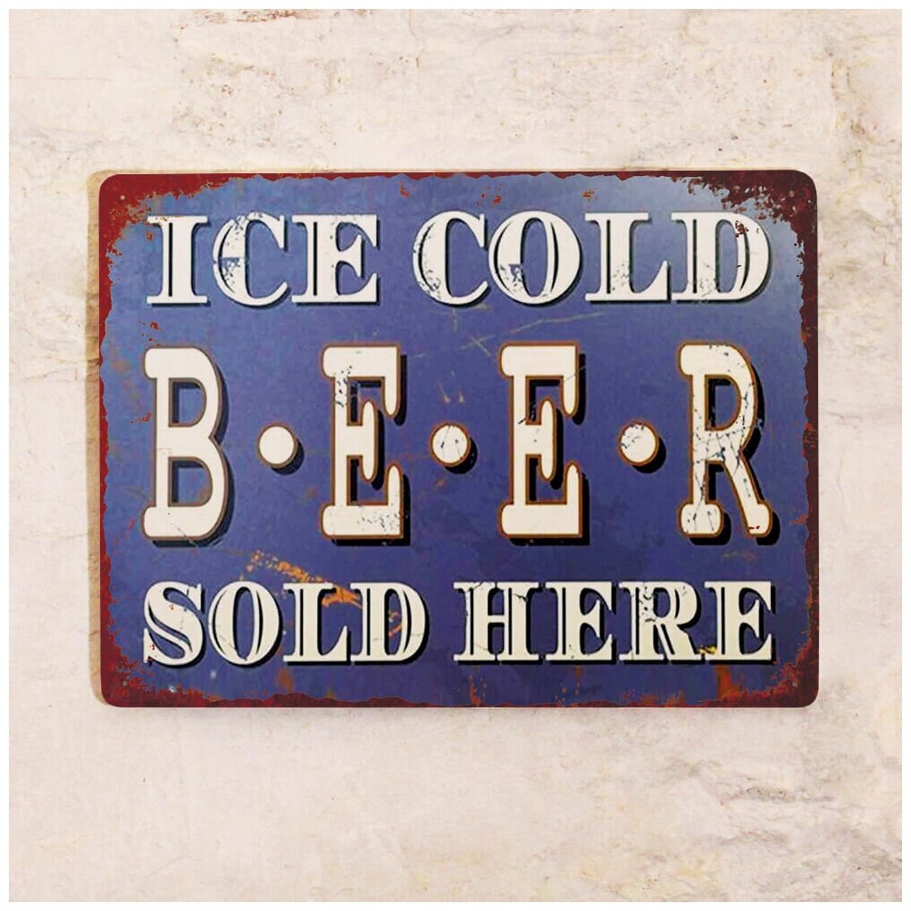 Металлическая табличка Ice cold Beer металл 20х30 см