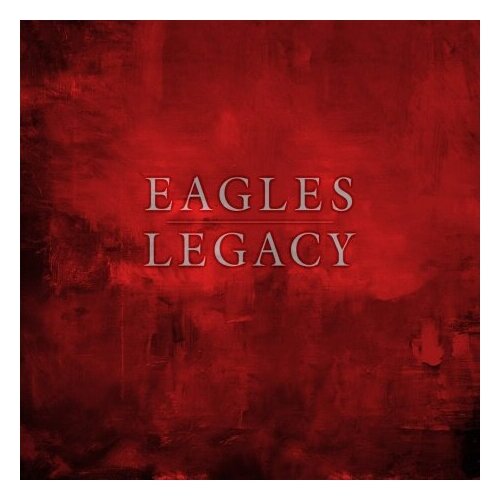 Компакт-Диски, Warner Bros. Records, EAGLES - Legacy (14CD) eagles legacy 15lp