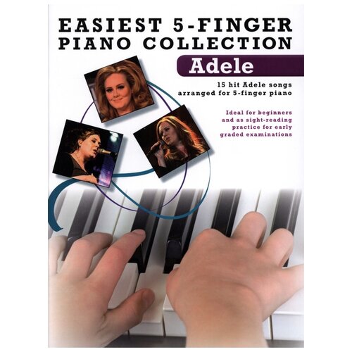 "Easiest 5-Finger Piano Collection: Adele"