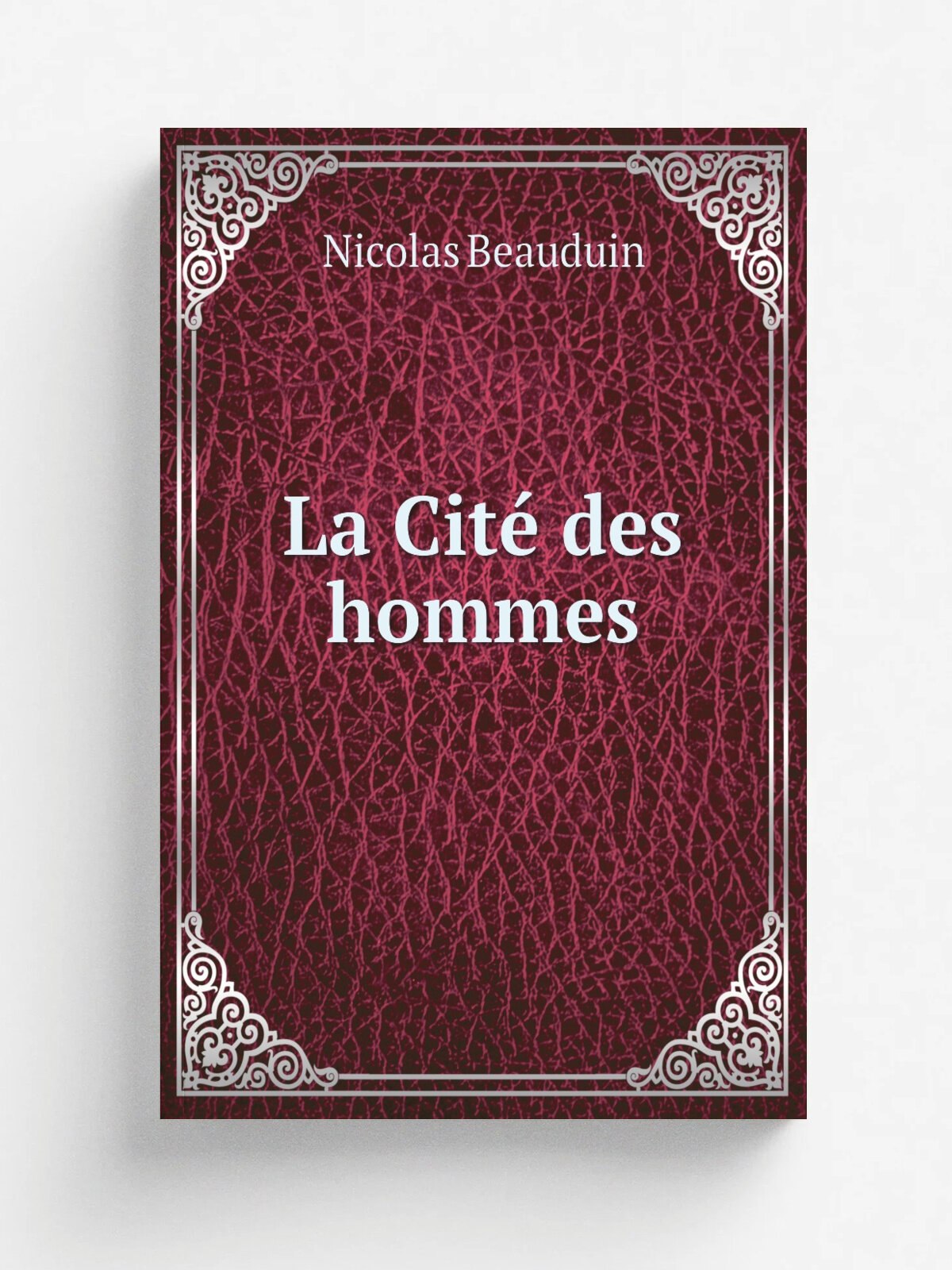 La Cit. des hommes | Nicolas Beauduin | 1900 | Paris : Figui.re | Репринт