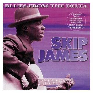 Компакт-Диски, Vanguard , SKIP JAMES - Blues From The Delta (CD)