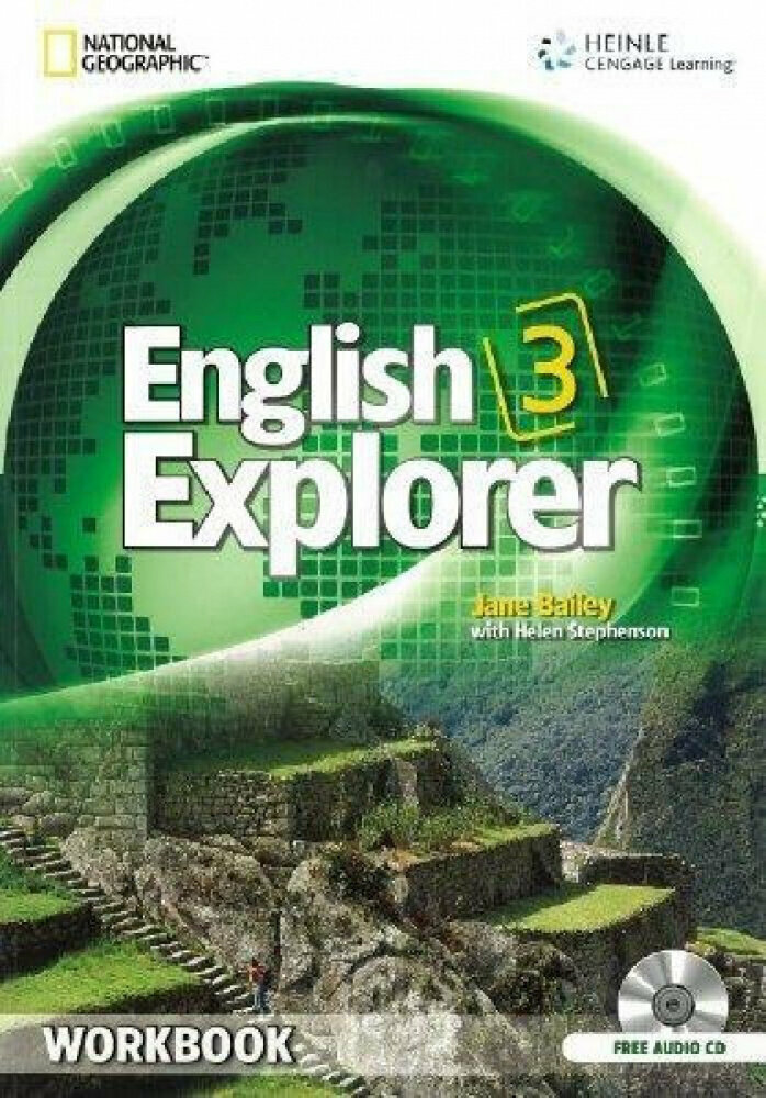 Helen Stephenson Jane Bailey "English Explorer 3 Workbook with CD"