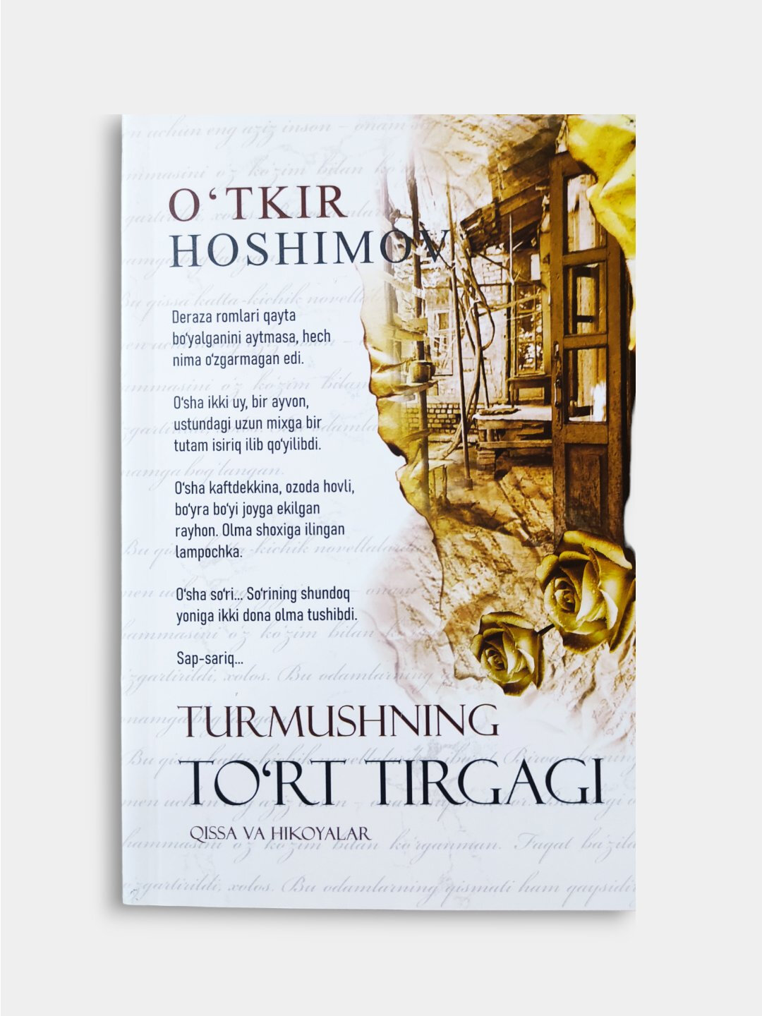 Книга, Турмушнинг турт тиргаги, рассказ и истории, Уткир Хашимов