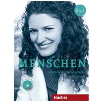 Menschen B1/2, Arbeitsbuch mit Audio-CD