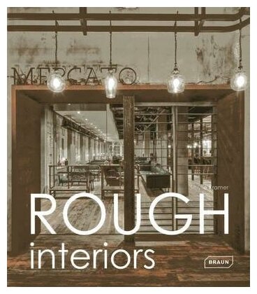 Rough Interiors - фото №1