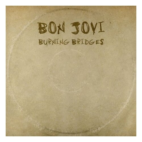 Компакт-диски, Mercury, BON JOVI - Burning Bridges (CD)