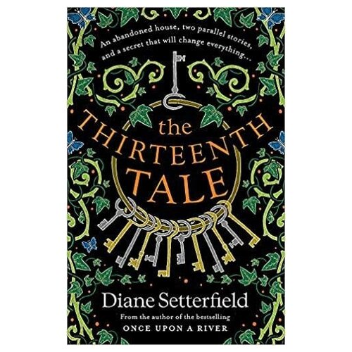 Setterfield Diane. The Thirteenth Tale. -