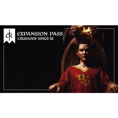 Дополнение Crusader Kings III Expansion Pass для PC STEAM Регион активации Российская Федерация электронная версия 1899₽