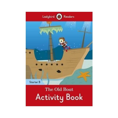 Ladybird: The Old Boat Activity Book