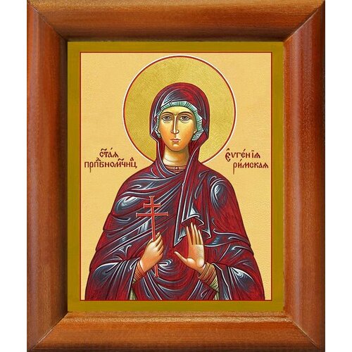 Преподобномученица Евгения Римская, икона в деревянной рамке 8*9,5 см