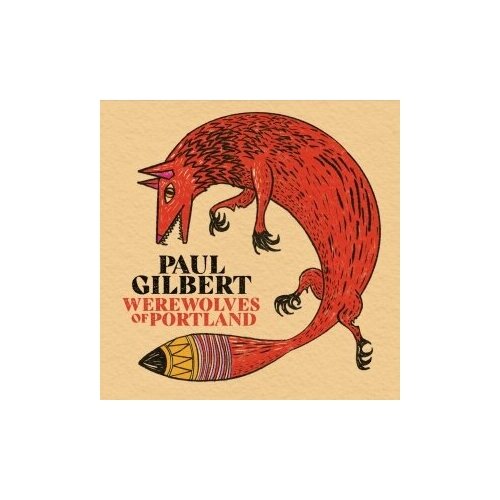 Компакт-Диски, The Players Club, PAUL GILBERT - Werewolves Of Portland (CD)