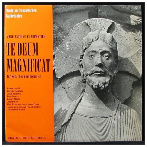 Виниловая пластинка Christophorus Martha Angelici + V/A – Marc-Antoine Charpentier. Te Deum Magnificat