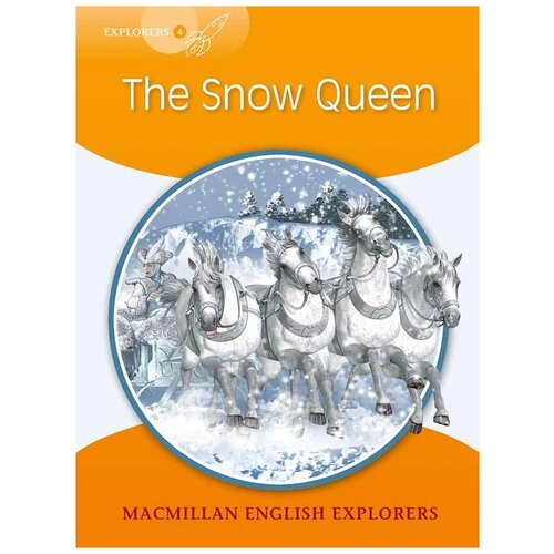 Hans Christian Anderson adapted by Gill Munton "The Snow Queen: Level 4"
