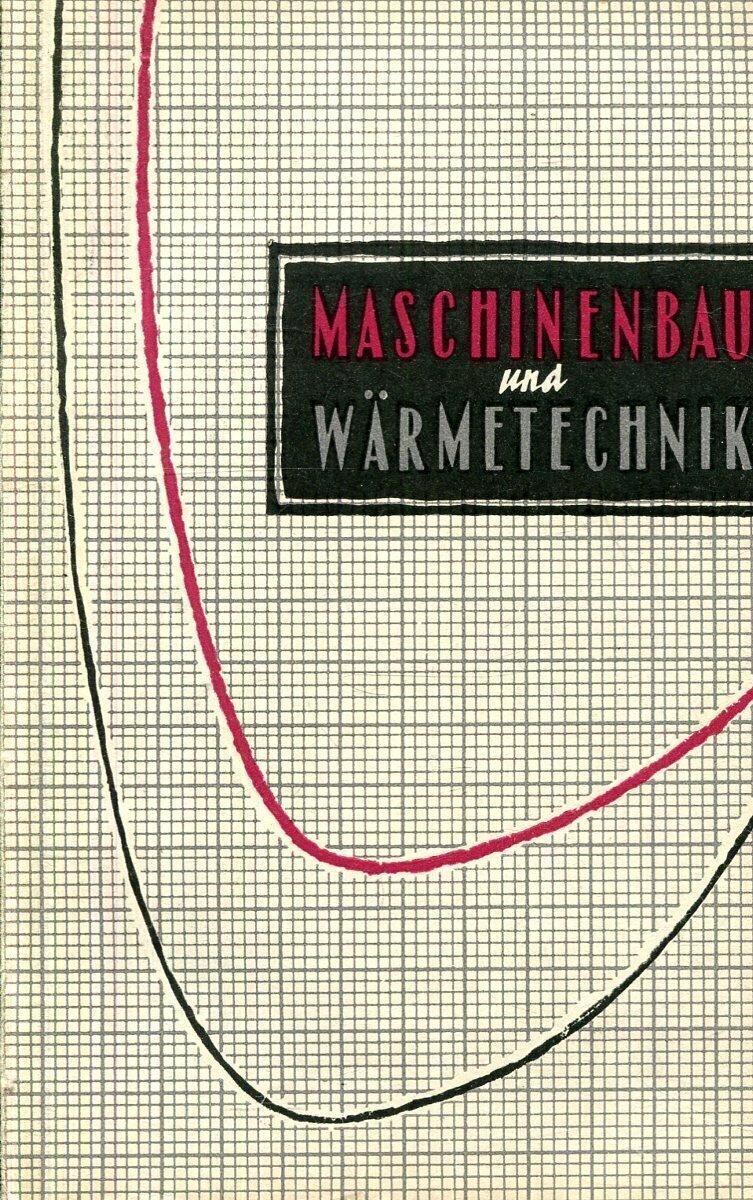 Maschinenbau und Warmetechnik