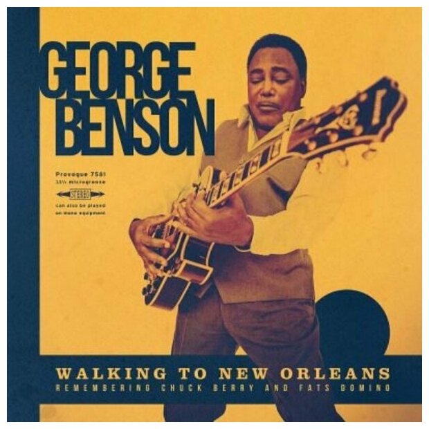 BENSON, GEORGE Walking To New Orleans (Remembering Chuck Berry And Fats Domino), CD