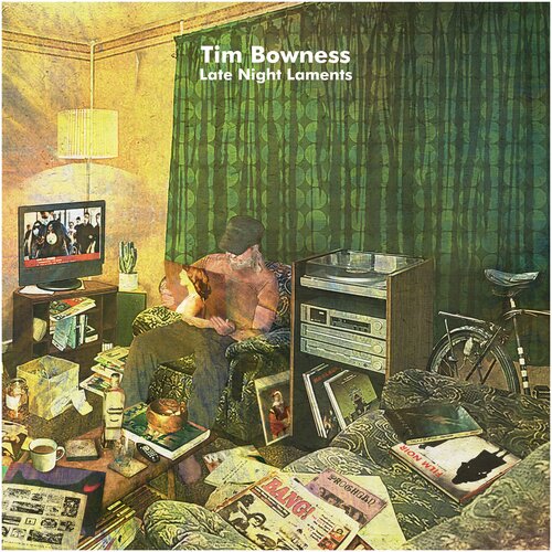 Tim Bowness – Late Night Laments (LP+CD)