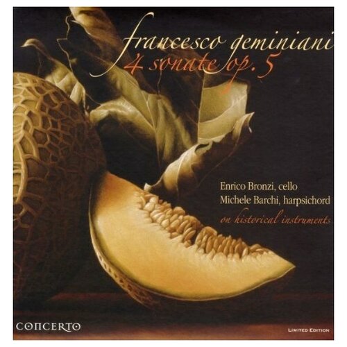 Geminiani: 4 Sonatas, Op. 5. Enrico Bronzi and Michele Barchi